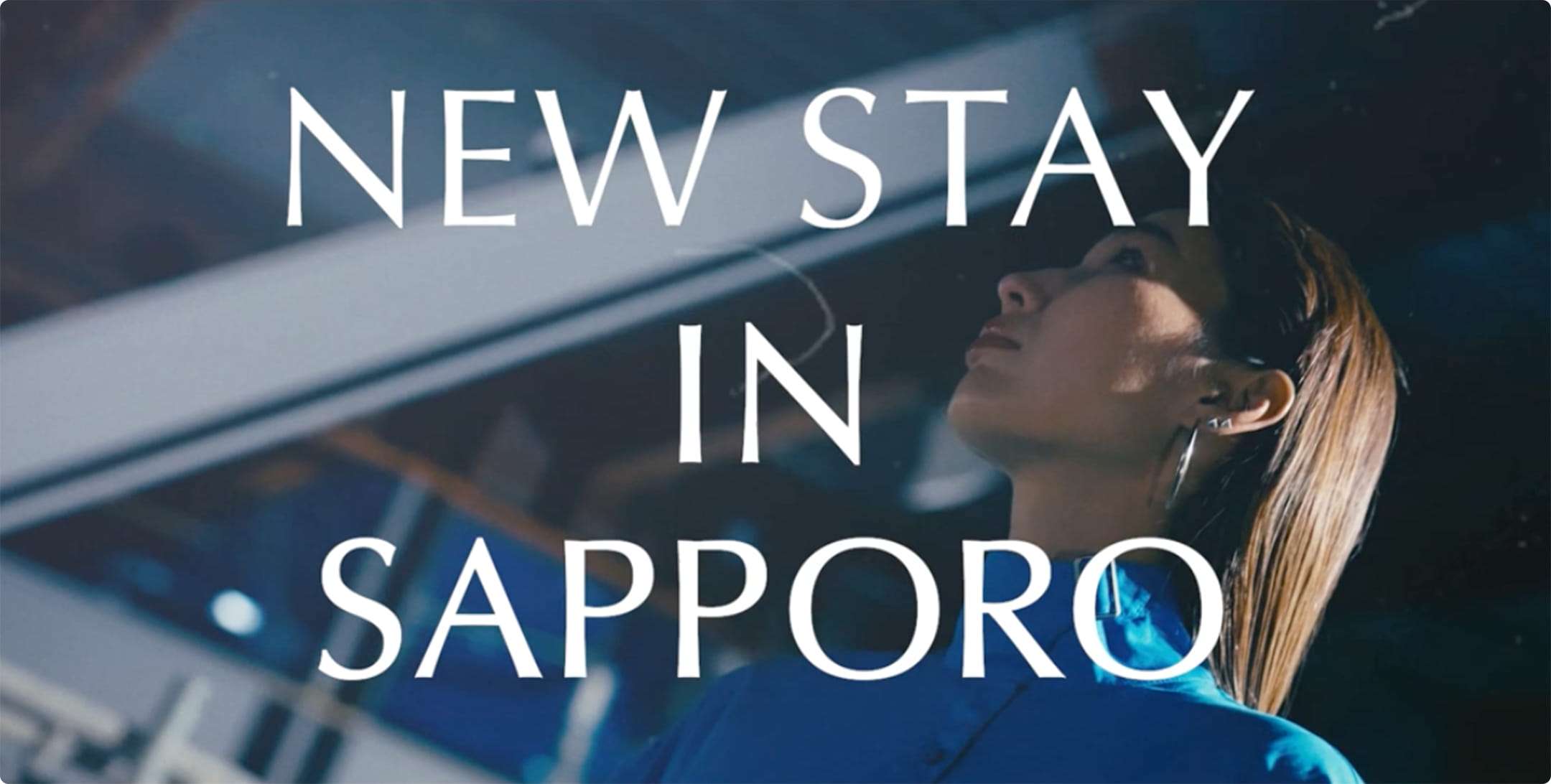 NEW STAY IN SAPPORO